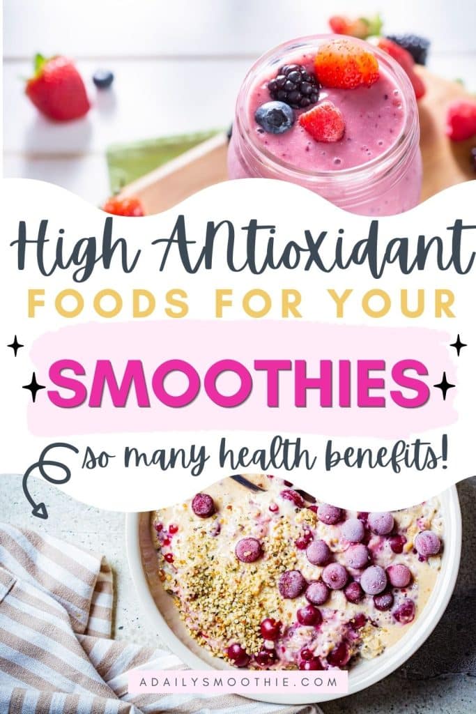 pin collage of antioxidant rich ingredients for smoothies
