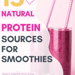 pinterest image for natural protein sources for smoothies